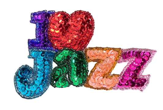 "I Love Jazz" Appliqué  -  Multicolored Sequins - Glass Beads 4.5" x 3"