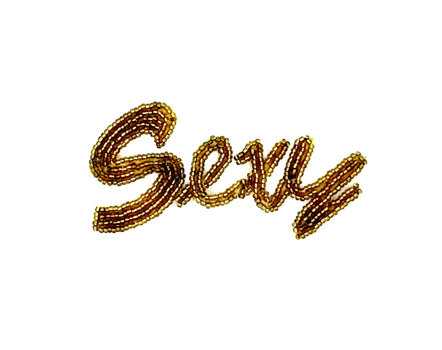 Palabra "Sexy" -Aplicación Dorada de Cuentas -Tamaño a Elegir 5" x 2.5" o 4" x 2"