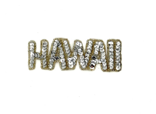 The Word “Hawaii” Silver Sequins/Glass Beads 5" x 2"