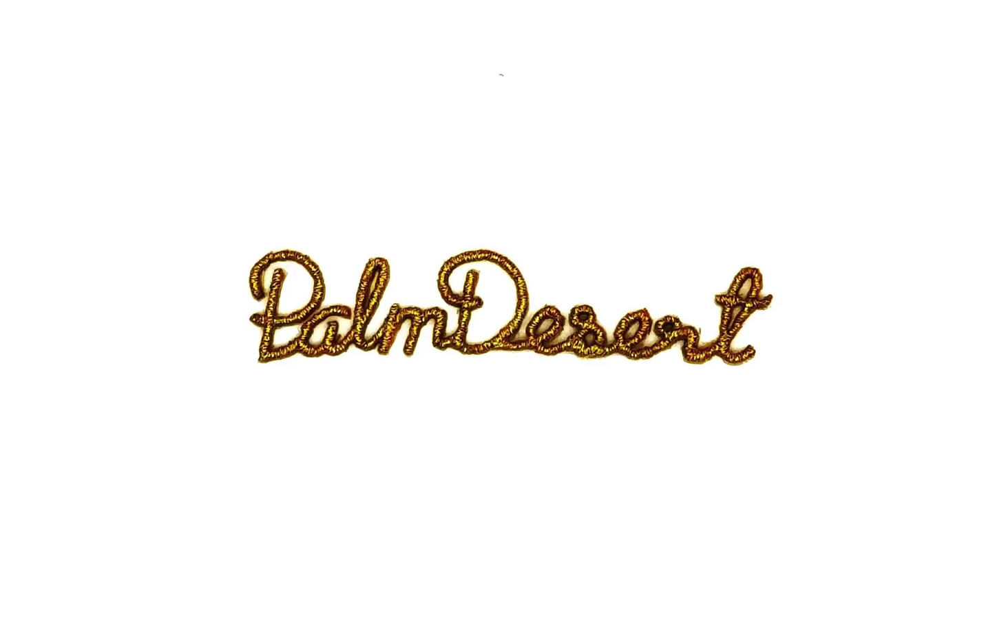 The Word “Palm Desert” - Choice of Blue/Brown/Gold  Embroidered Iron-on 3.25" x .75"