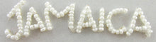 Load image into Gallery viewer, Jamaica Letters with White Beads .5&quot; x 3&quot;