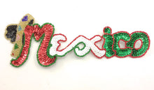 Load image into Gallery viewer, Mexico Word with MultiColored Sequins and Beads 3.5&quot; x 9&quot;