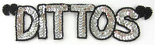 Load image into Gallery viewer, Word Spelling DITTOS Silver Sequins Black Beads  9&quot; x 2&quot;