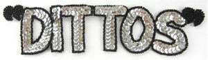 Word Spelling DITTOS Silver Sequins Black Beads  9" x 2"