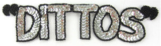 Word Spelling DITTOS Silver Sequins Black Beads  9