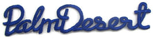 Load image into Gallery viewer, 10 PACK - Palm Desert Word with Blue or Brown Embroidered Iron-on 0.75&quot; x 3&quot; - Sequinappliques.com