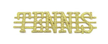 Load image into Gallery viewer, Word &quot;Tennis&quot; with Bars, Metallic Gold Embroidered Iron-On 3.5&quot; x 1&quot;