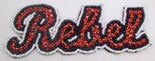 Load image into Gallery viewer, REBEL Word with Red Rhinestones, Black and White Beads on Felt Backing 2&quot; x 5.5&quot;