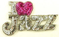 Load image into Gallery viewer, I (heart) Love Jazz with Silver and Fuchsia Sequins and Beads 2.5&quot; x 4.25&quot;