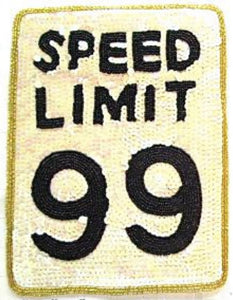 Speed Limit 99 Road Sign 10" x 7.5"